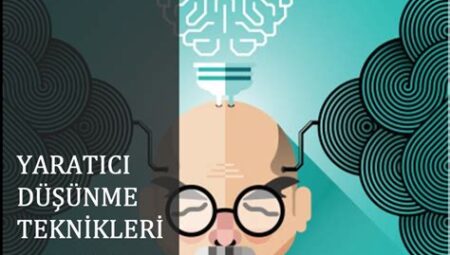 Eğitimde Yaratıcı Düşünme Becerileri: Devlet Okullarında Öğretim